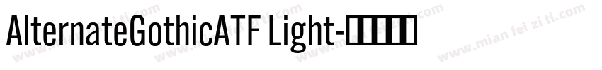 AlternateGothicATF Light字体转换